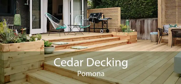 Cedar Decking Pomona