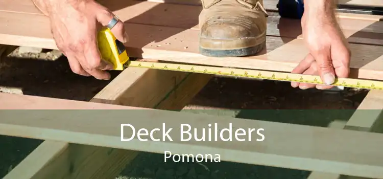 Deck Builders Pomona