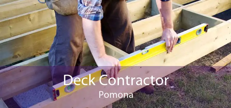 Deck Contractor Pomona